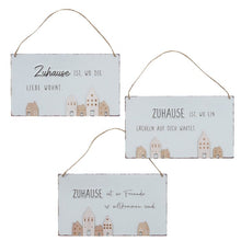 Lade das Bild in den Galerie-Viewer, Metallschild ZUHAUSE