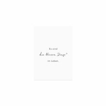 Lade das Bild in den Galerie-Viewer, Postkarte | Spruchkarte
